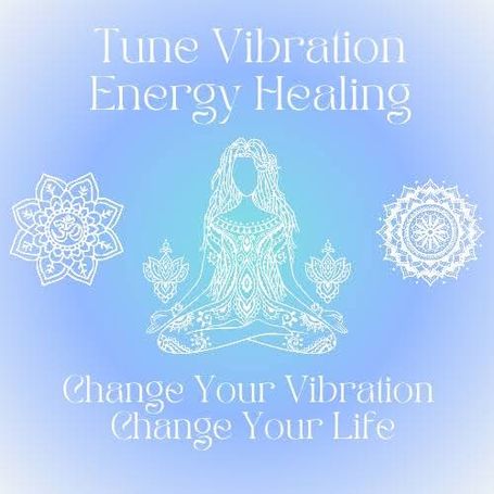 Tune Your Vibration Energy Healing